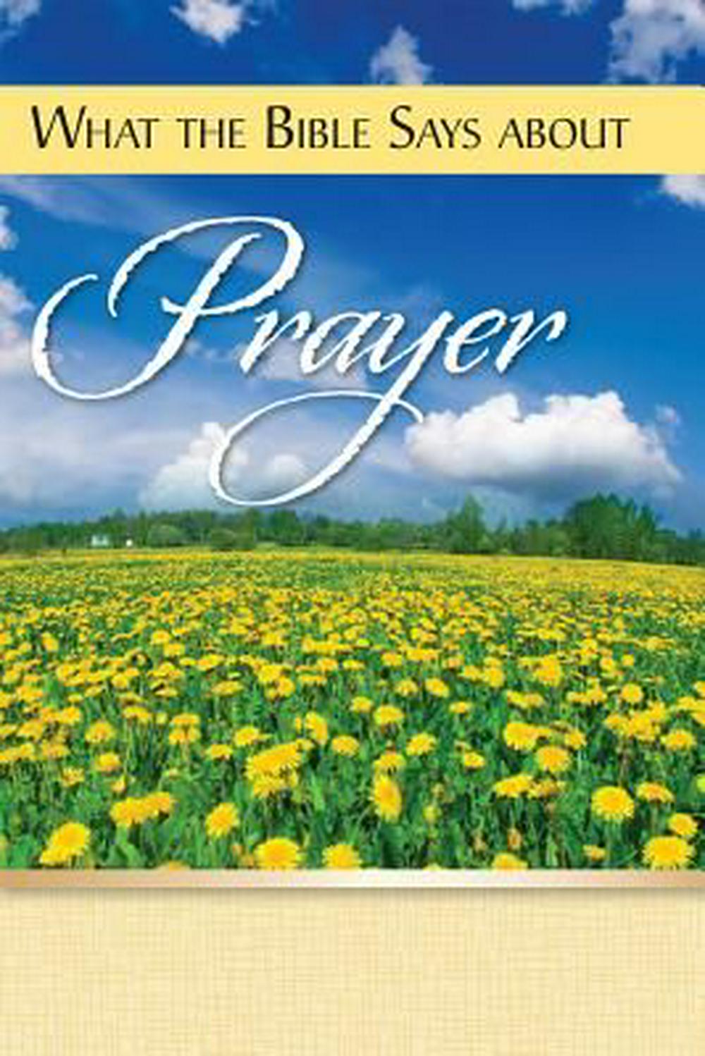 What the Bible Says About Prayer - Re-vived