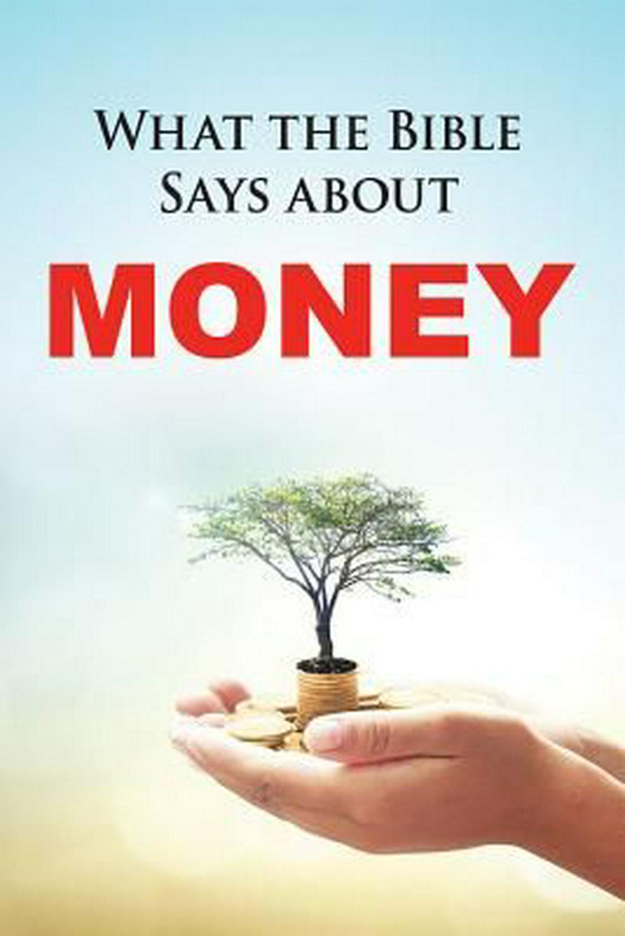 What the Bible Says About Money - Re-vived