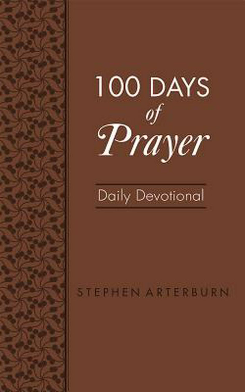 100 Days Of Prayer Daily Devotional