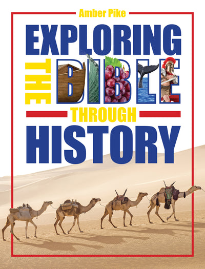 Exploring the Bible through History - Re-vived