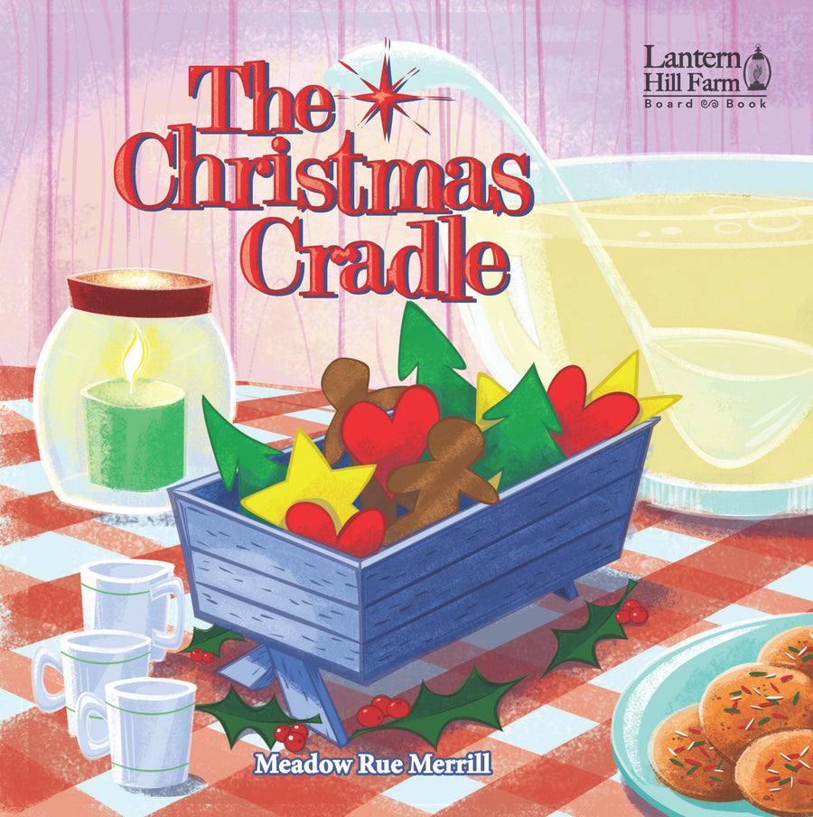 The Christmas Cradle Board Book - Re-vived