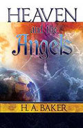 Heaven And The Angels Paperback Book - H A Baker - Re-vived.com