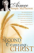 The Second Coming Of Christ Paperback Book - Aimee Semple McPherson - Re-vived.com