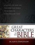 Great Characters Of The Bible Paperback Book - Alan Stringfellow - Re-vived.com
