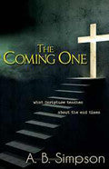 The Coming One Paperback - A B Simpson - Re-vived.com