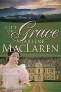 Gift Of Grace Paperback - Sharlene MacLaren - Re-vived.com