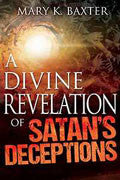 A Divine Revelation Of Satan's Deceptions Paperback - Mary Baxter - Re-vived.com
