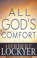 All God's Comfort Paperback - Herbert Lockyer - Re-vived.com