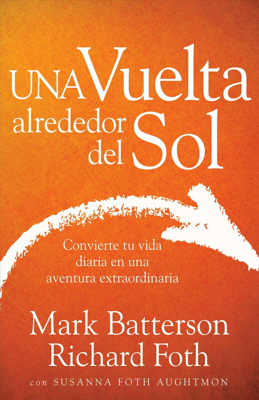 Una vuelta alrededor del Sol - Re-vived