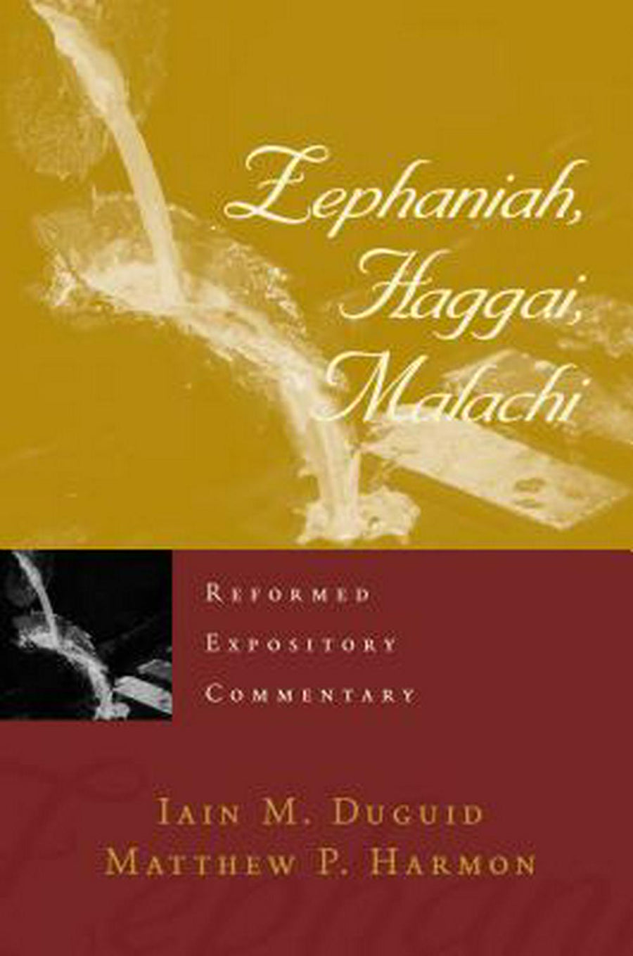 Reformed Expository Commentary: Zephaniah, Haggai, Malachi - Re-vived