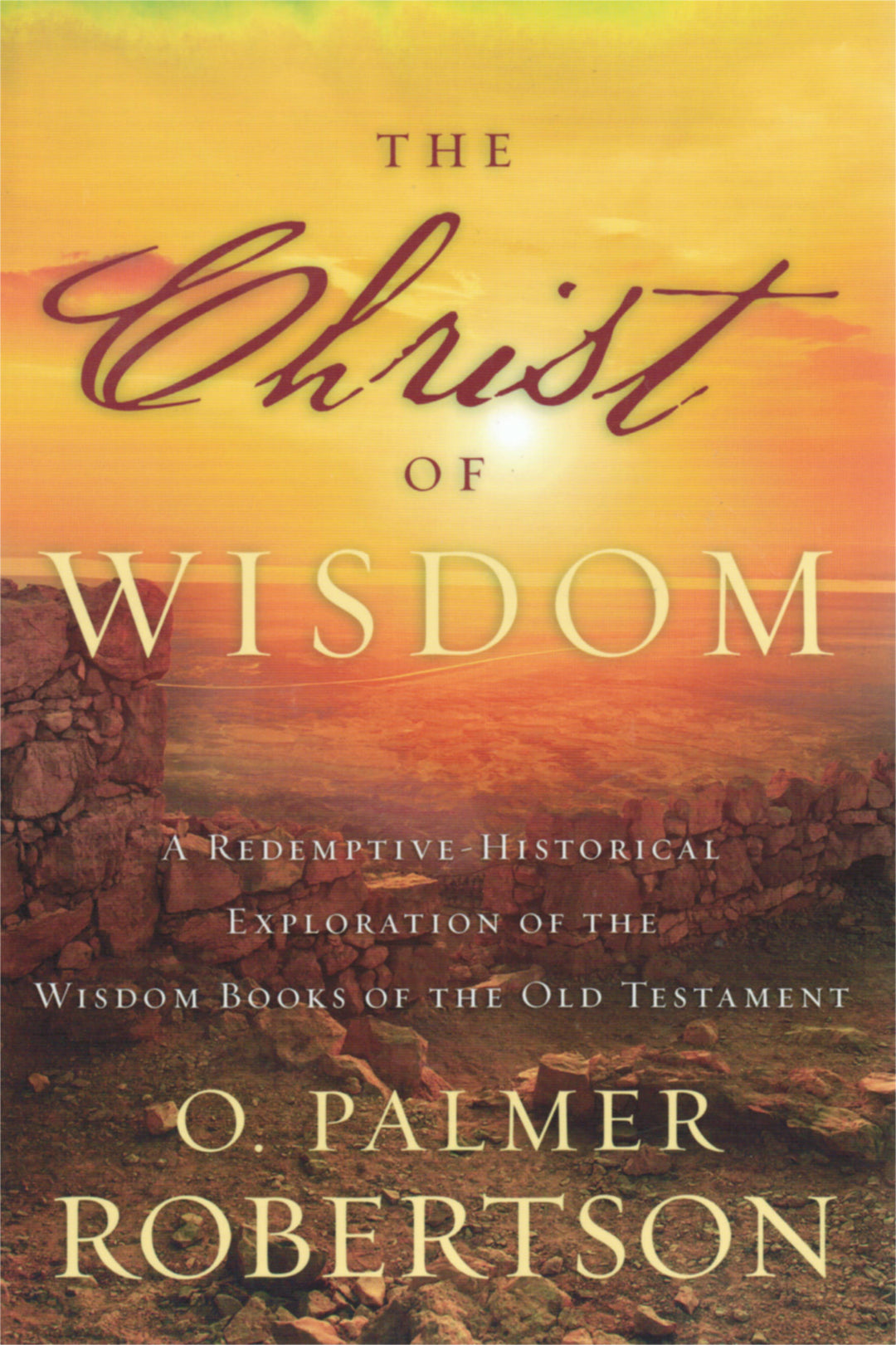The Christ of Wisdom - Re-vived