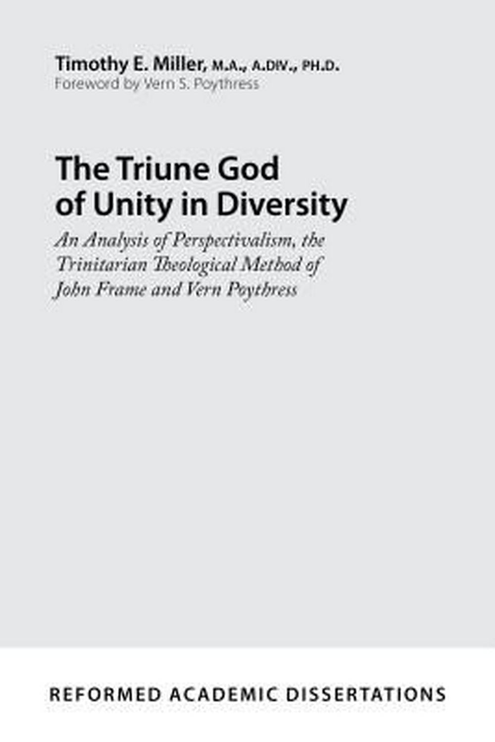 The Triune God of Unity in Diversity - Re-vived