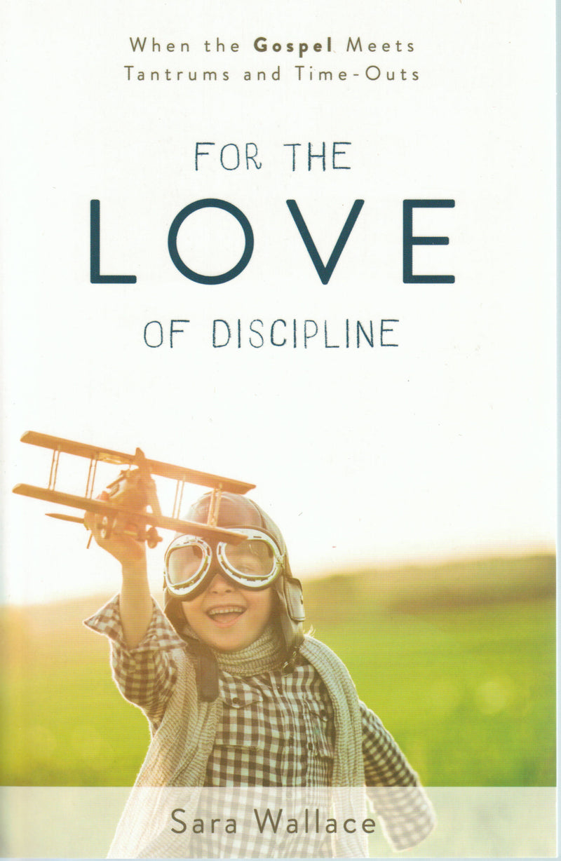 For the Love of Discipline