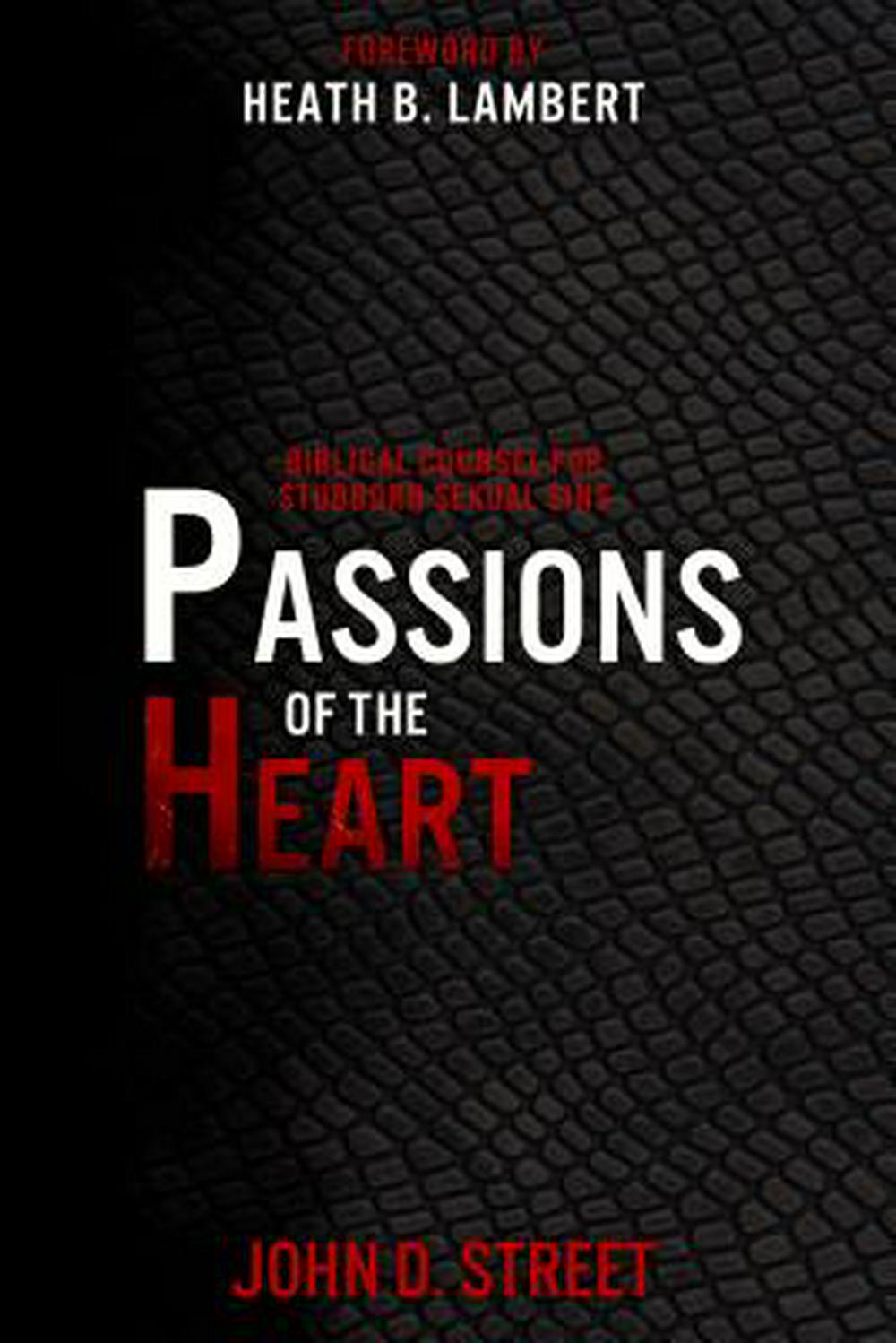 Passions of the Heart - Re-vived