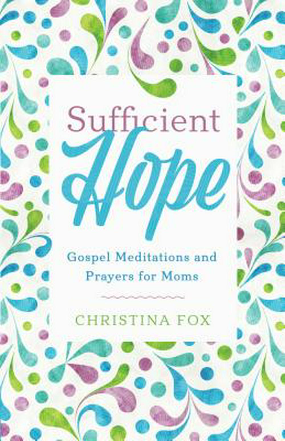 Sufficient Hope - Re-vived