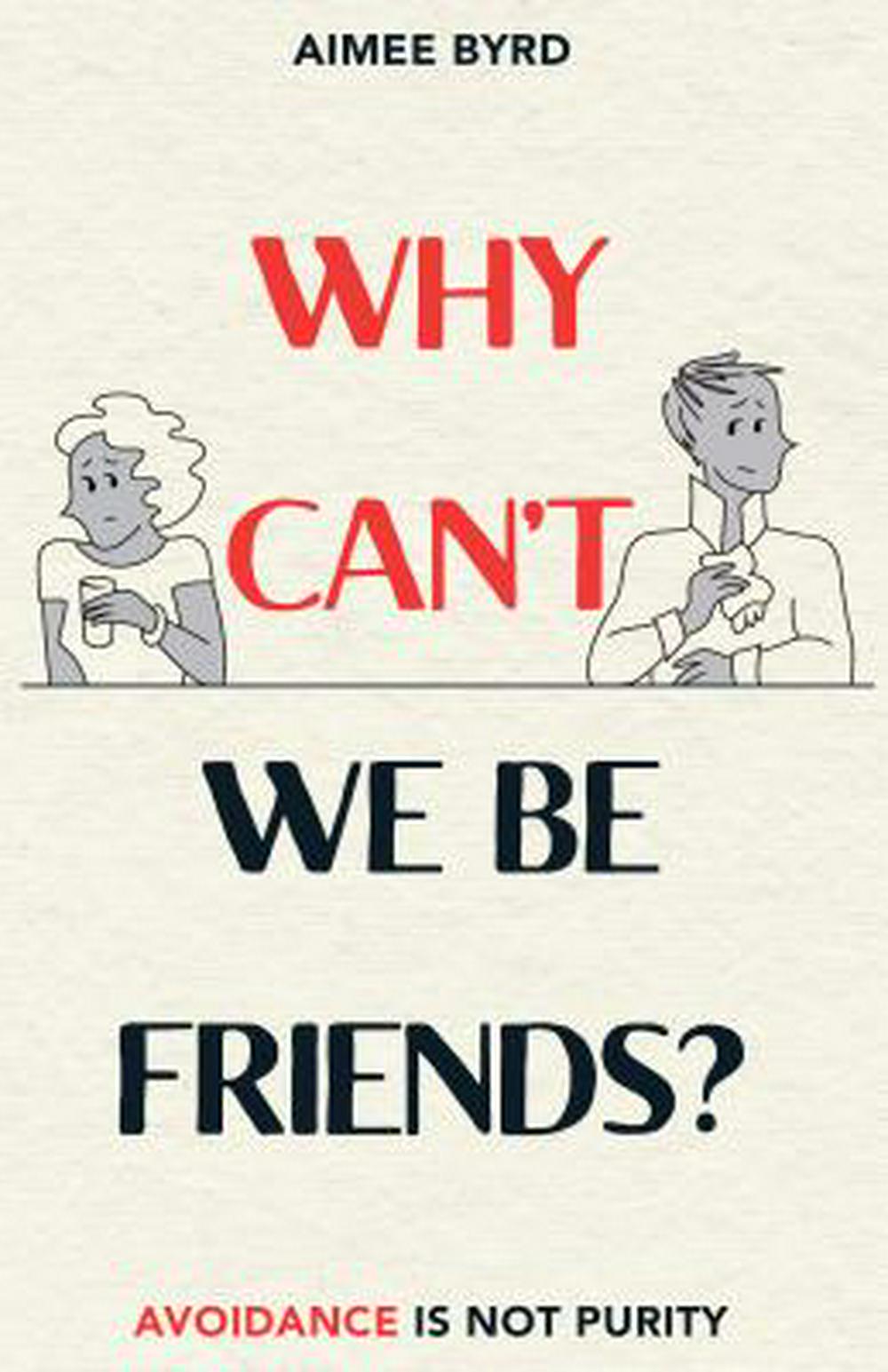 Why Can't We Be Friends? Avoidance Is Not Purity - Re-vived