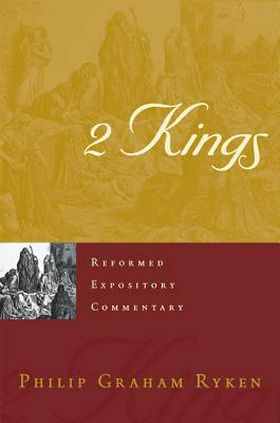 Reformed Expository Commentary: 2 Kings - Re-vived