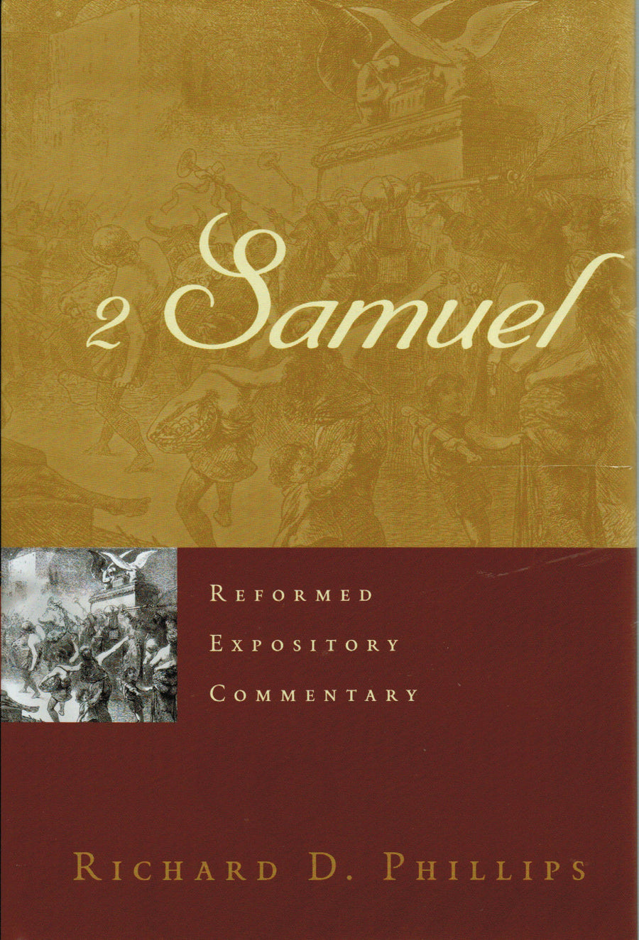 Reformed Expository Commentary: 2 Samuel - Re-vived