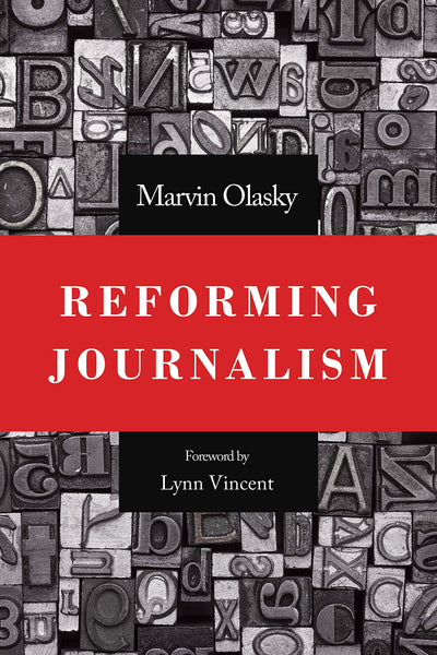 Reforming Journalism - Re-vived