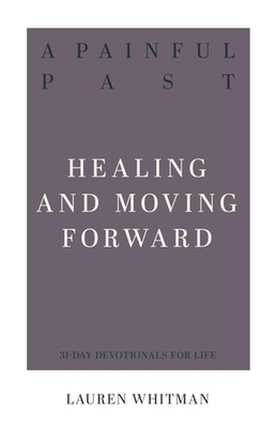 A Painful Past - Re-vived