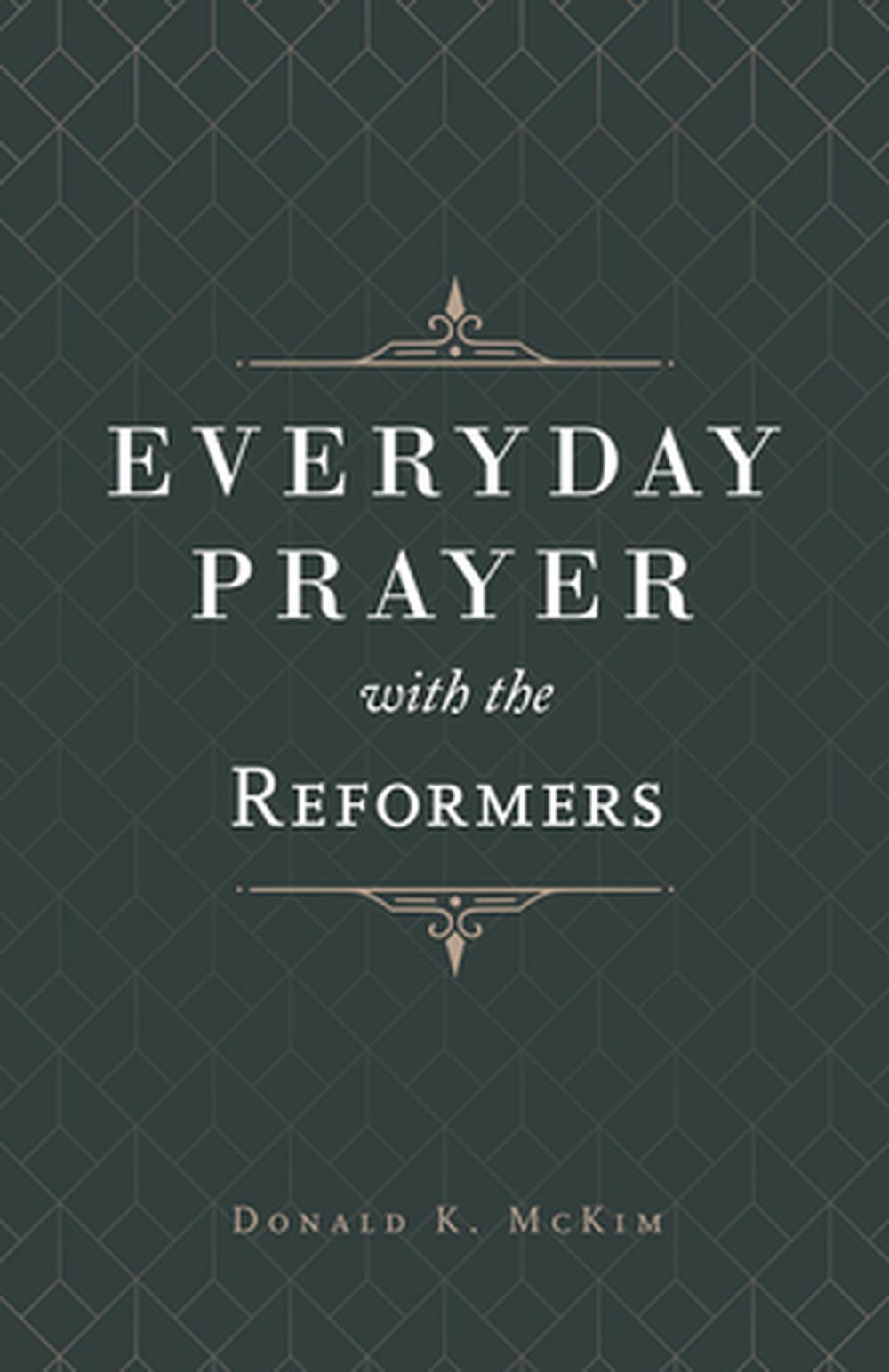 Everyday Prayer with the Reformers - Re-vived