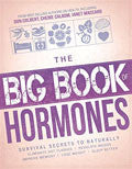 The Big Book Of Hormones Paperback - Various Authors - Re-vived.com
