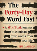 The Forty-Day Word Fast Paperback - Tim Cameron - Re-vived.com