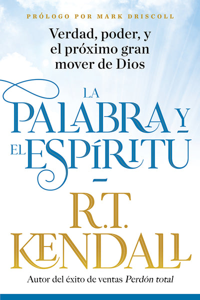 La Palabra y el Espíritu / The Word and the Spirit - Re-vived