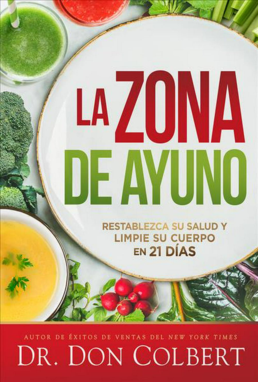 La zona de ayuno del doctor Colbert - Re-vived