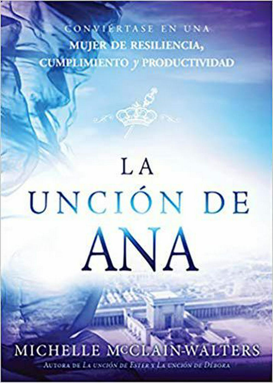 La Unción de Ana - Re-vived