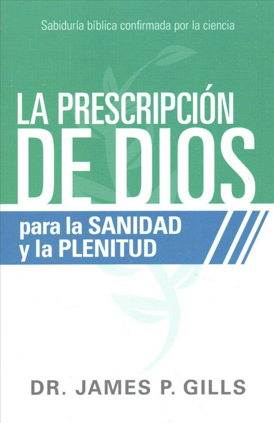 Dios Rx para la sanidad y la plenitud - Re-vived