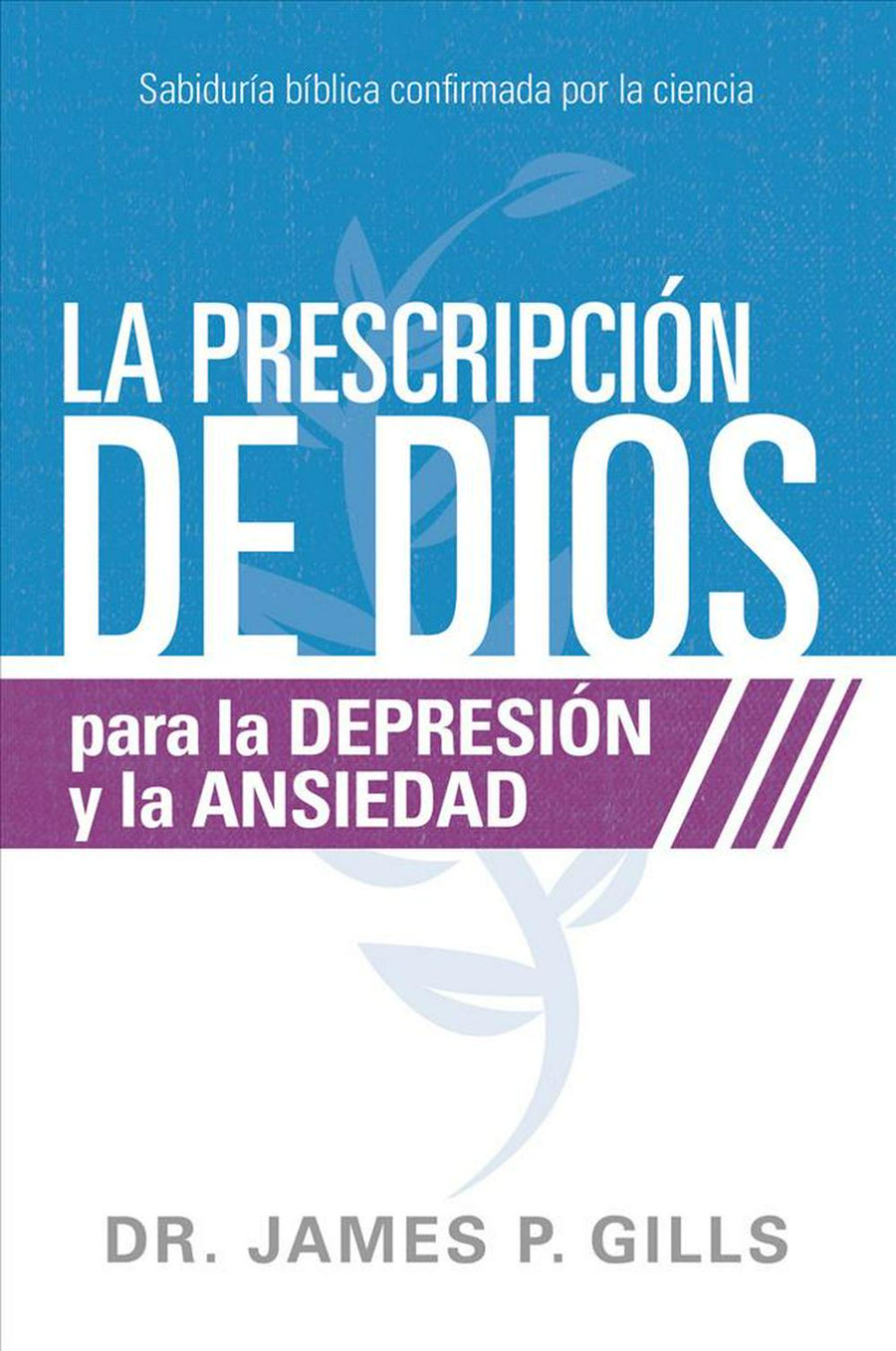 Dios Rx para la depresión y la ansiedad - Re-vived