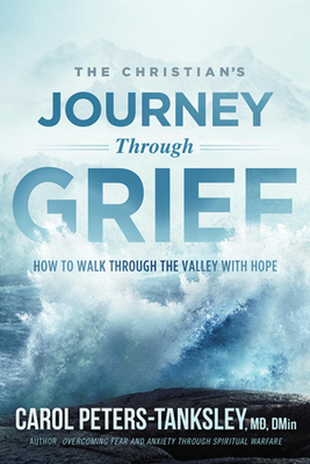 The Christian's Journey Through Grief - Re-vived