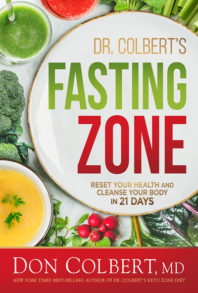 Dr. Colbert's Fasting Zone - Re-vived