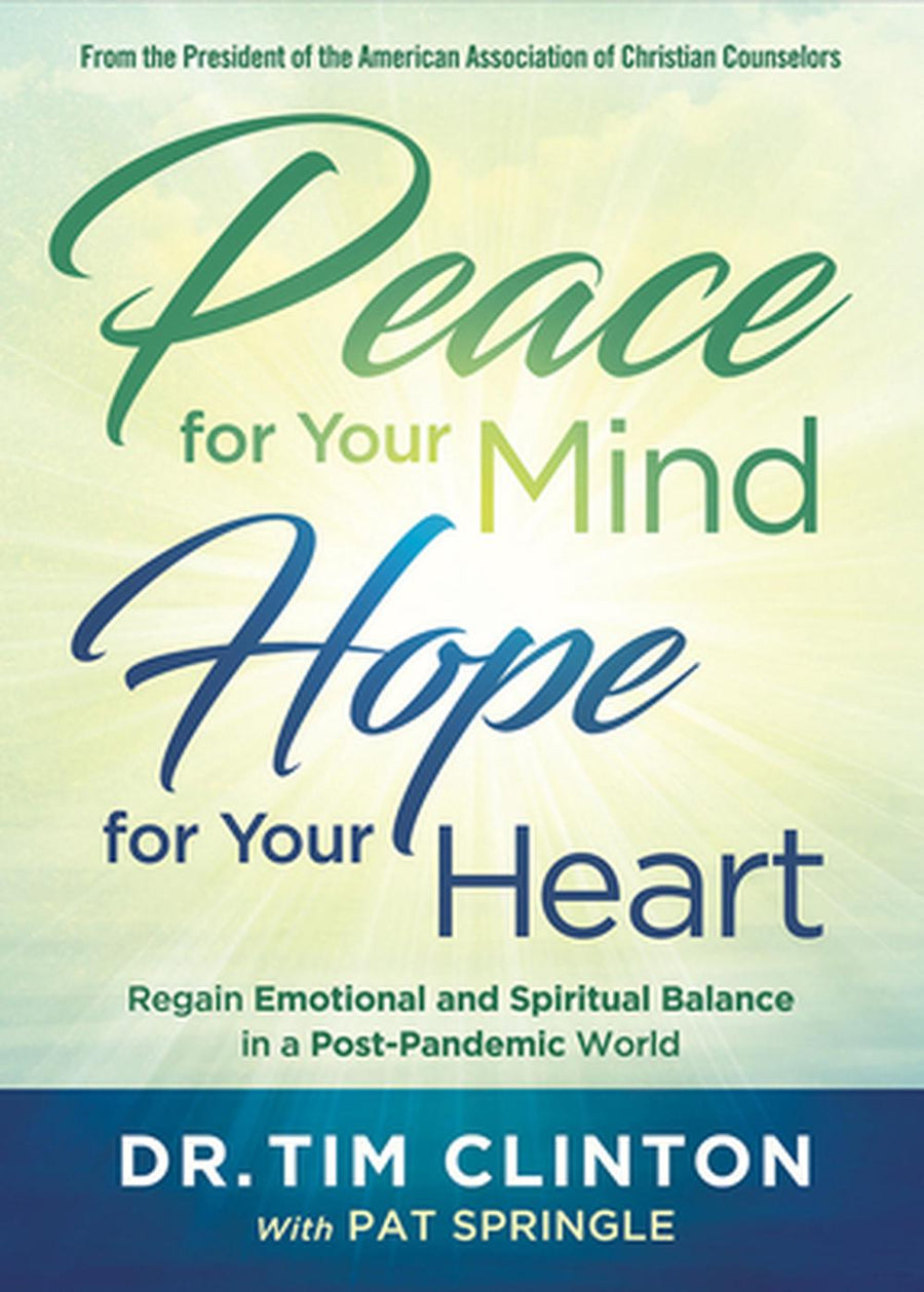Peace for Your Mind, Hope for Your Heart - Re-vived