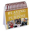 Playing With Purpose Perpetual Calendar - Compiled by Barbour Staff - Re-vived.com
