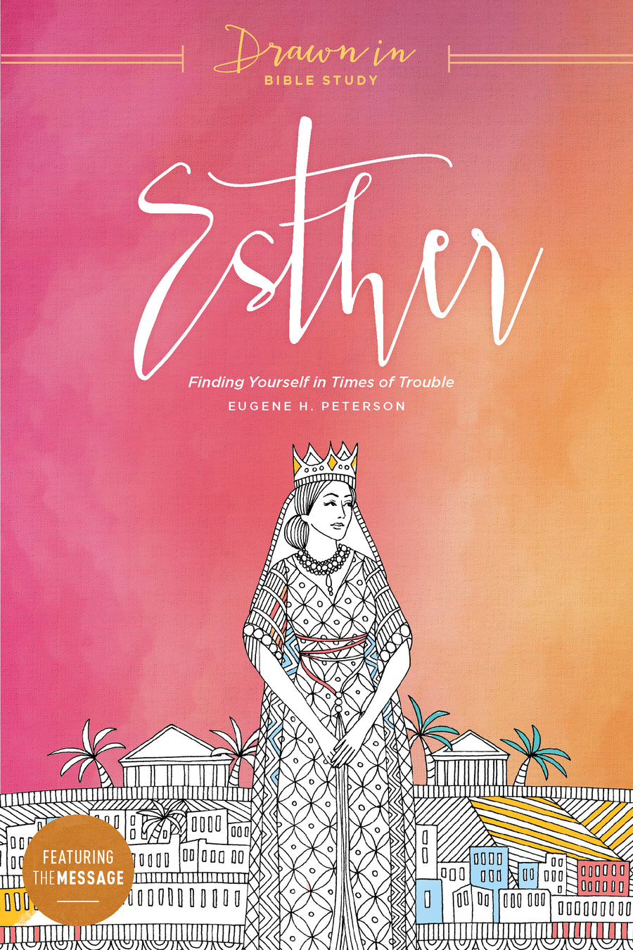 Esther (Drawn In Bible Study) - Re-vived