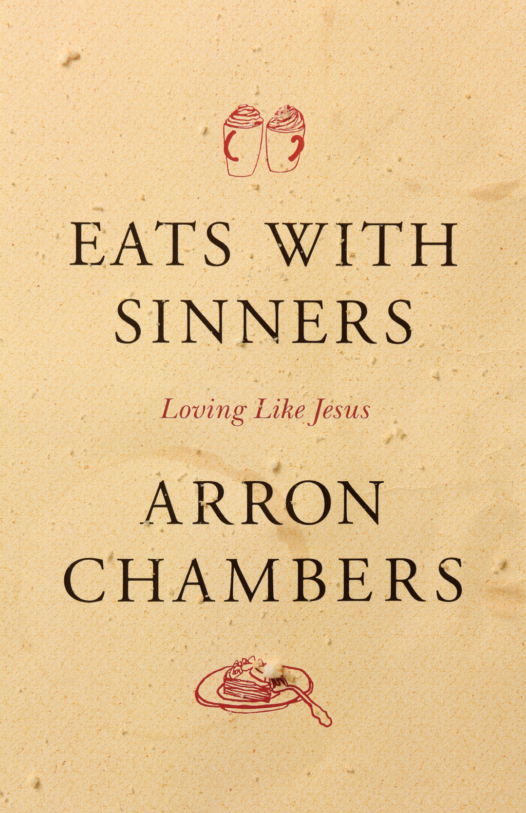 Eats With Sinners - Re-vived