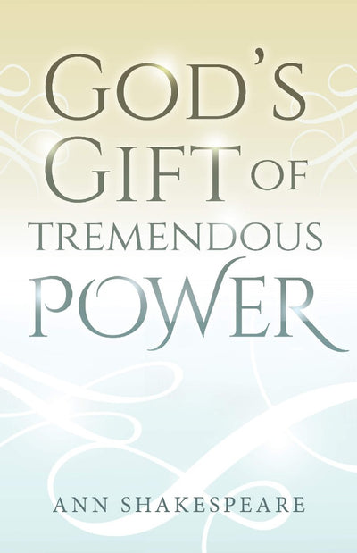 God's Gift of Tremendous Power - Re-vived