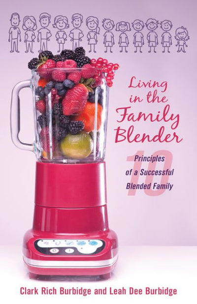 Living in the Family Blender - Re-vived