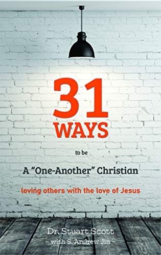31 Ways to Be a "One-Another" Christian - Re-vived