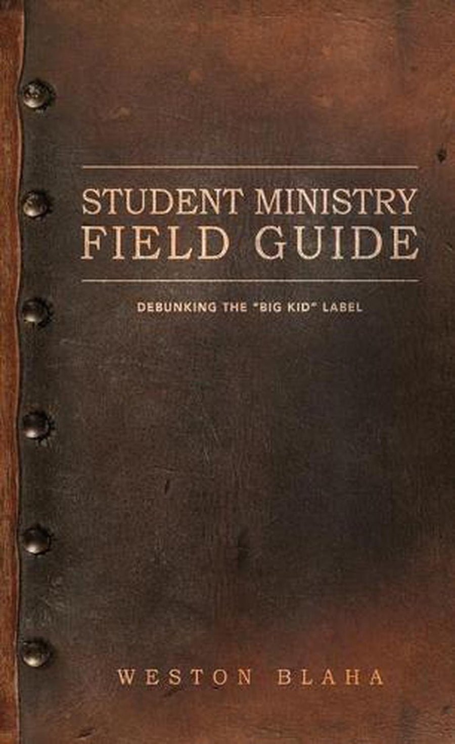 Student Ministry Field Guide - Re-vived