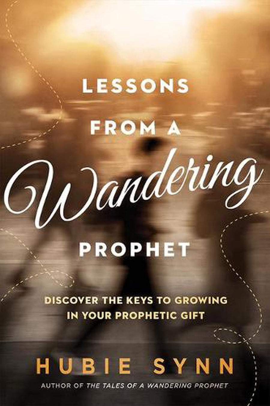 Lessons from a Wandering Prophet - Re-vived