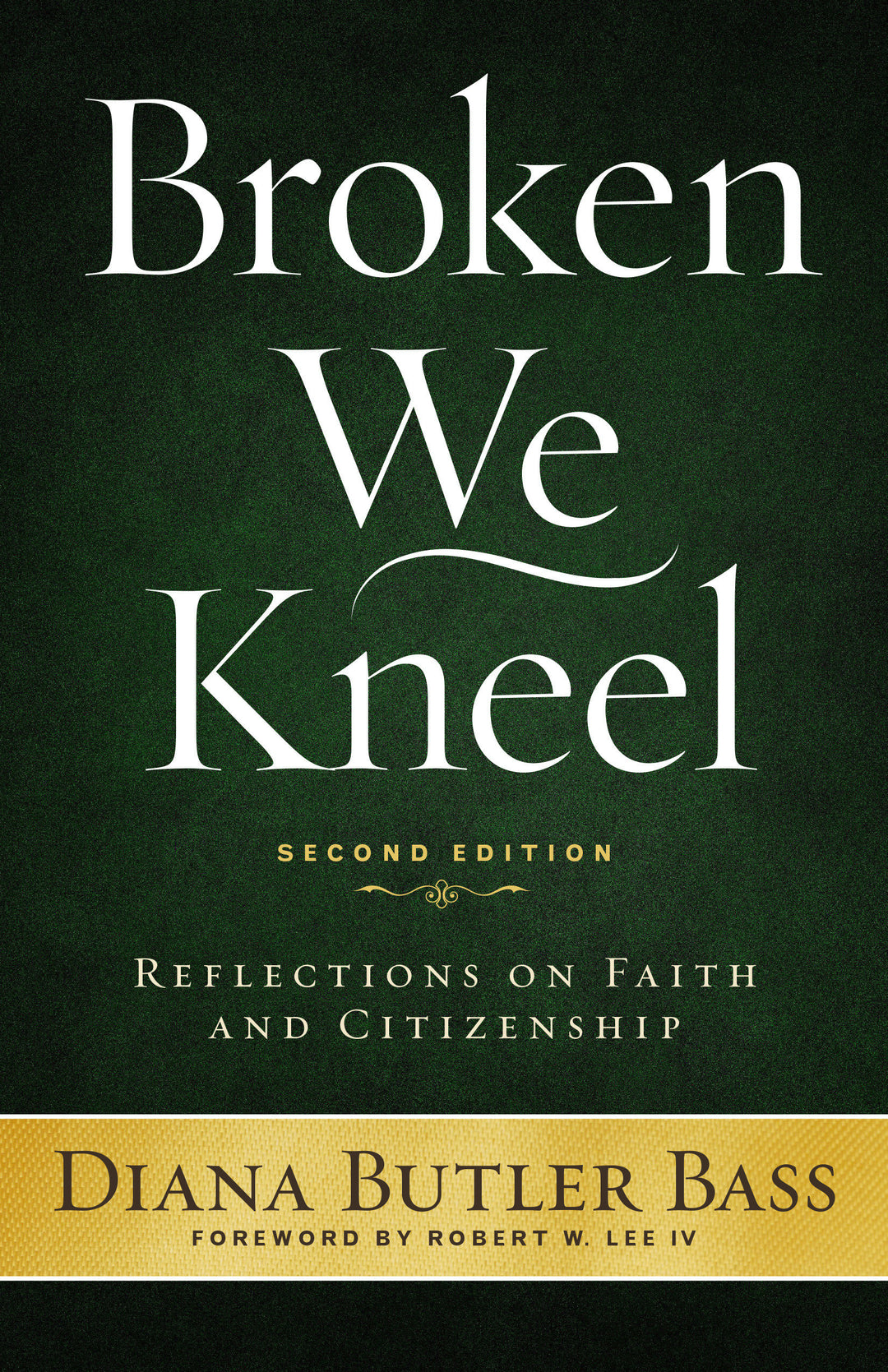 Broken We Kneel, 2nd Edition - Re-vived