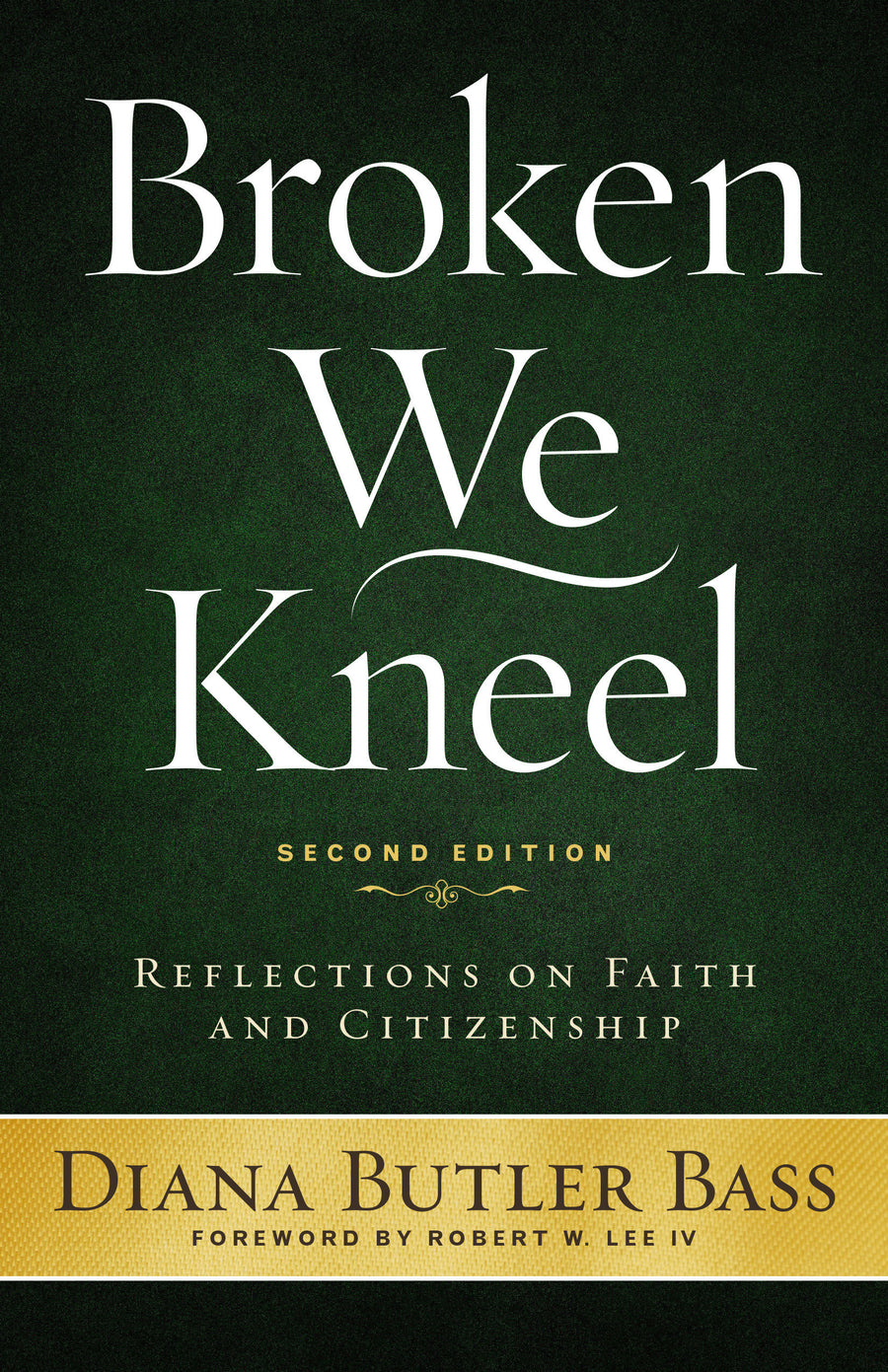 Broken We Kneel, 2nd Edition - Re-vived