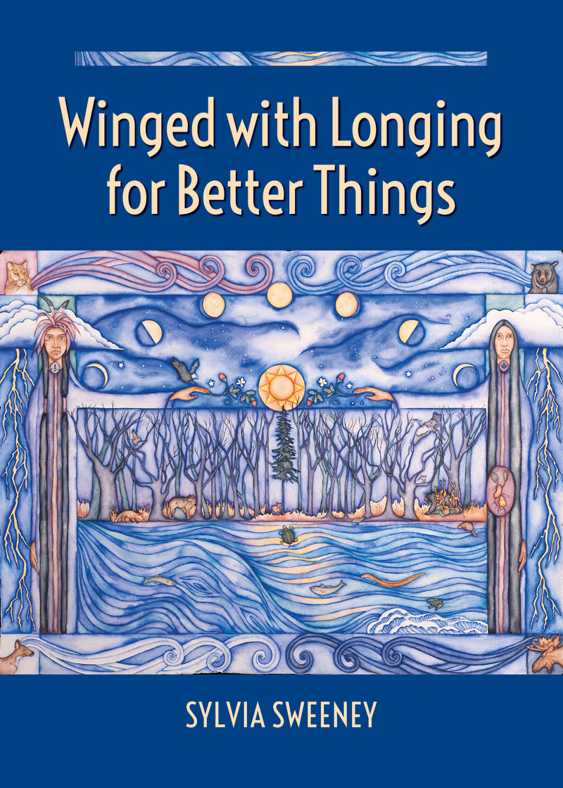 Winged with Longing for Better Things