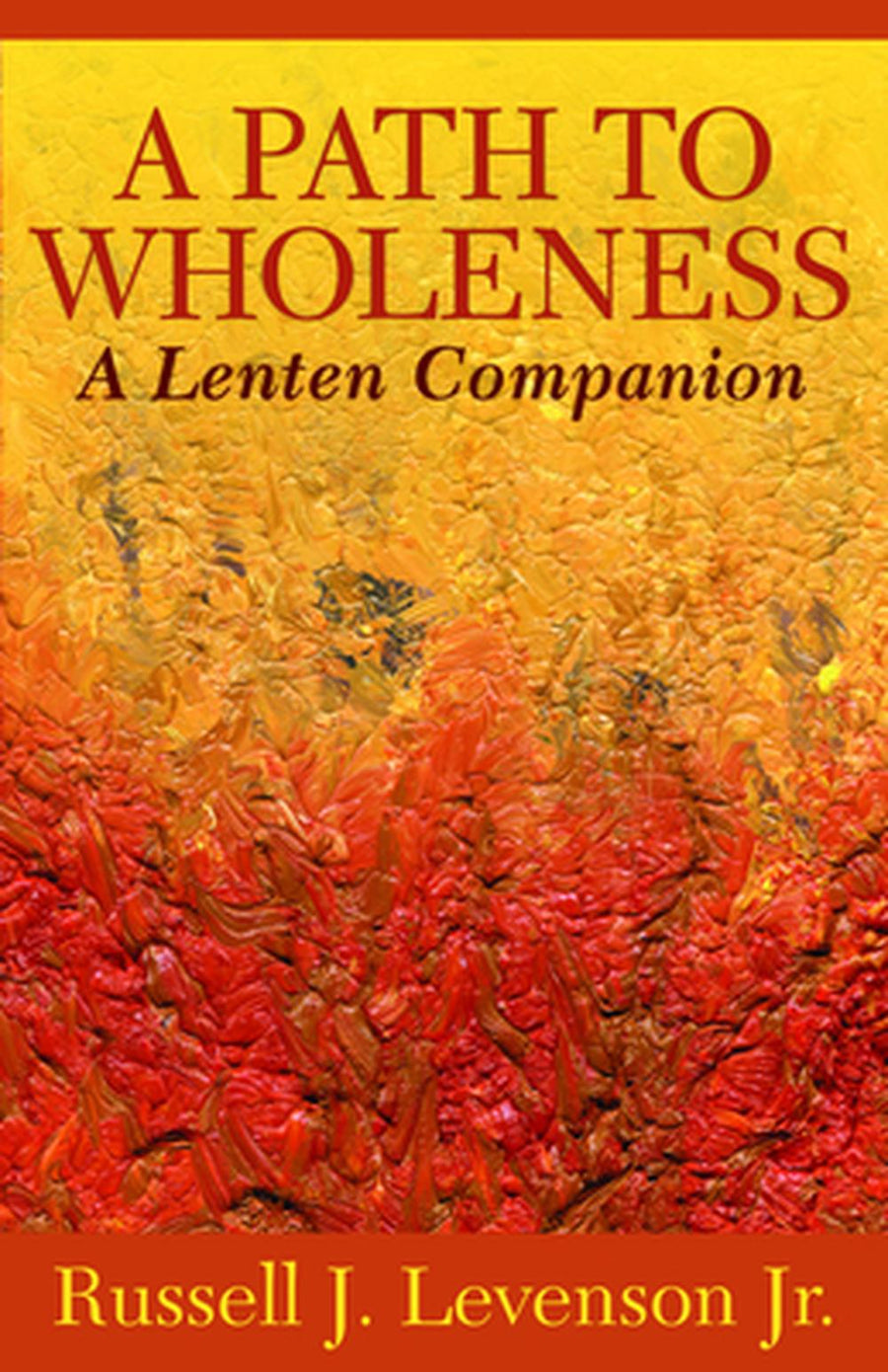 A Path to Wholeness - Re-vived