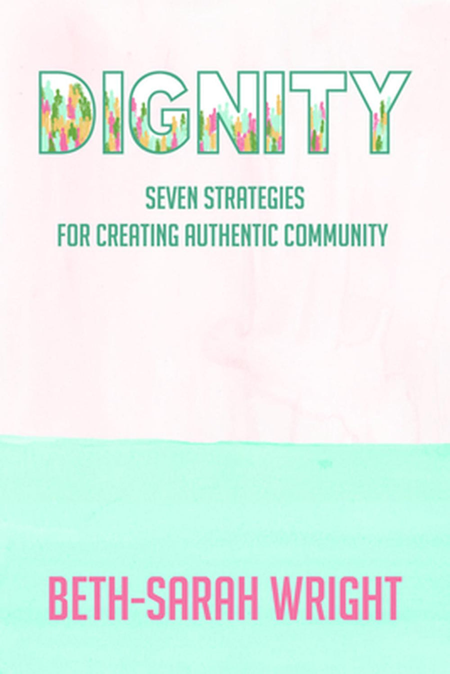 Dignity - Re-vived