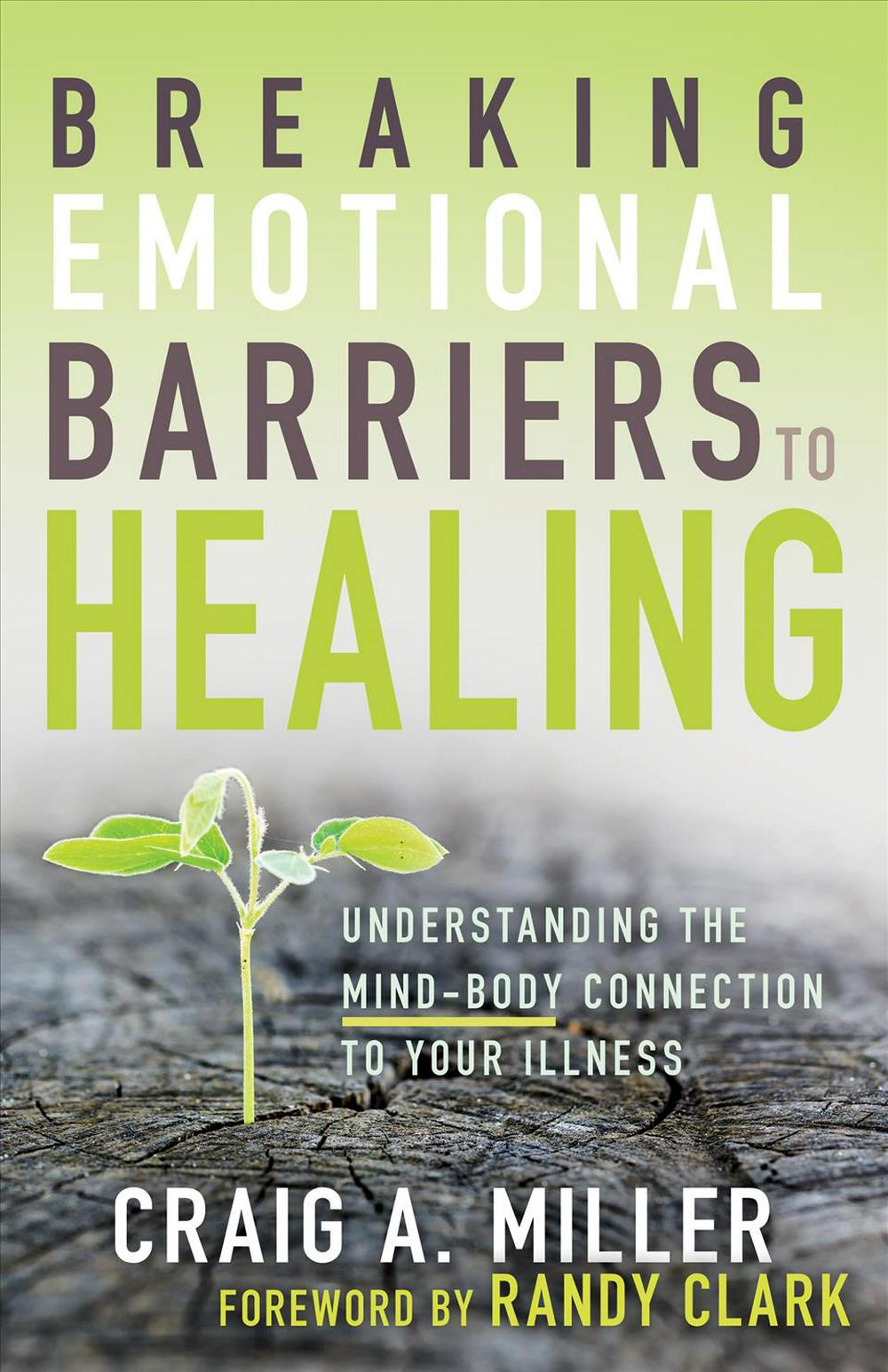 Breaking Emotional Barriers to Healing - Re-vived