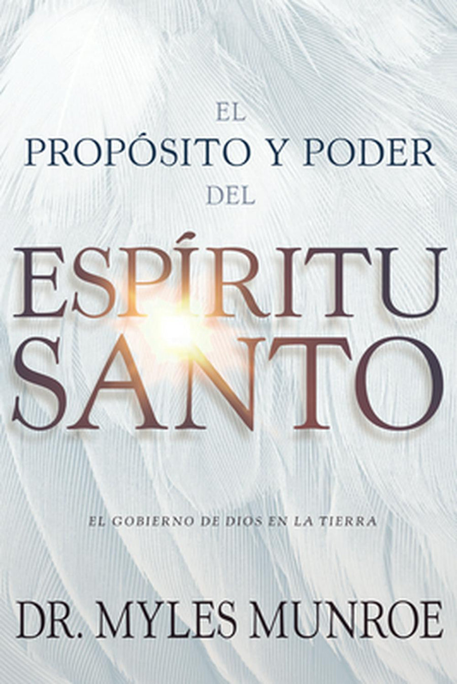 El propósito y el poder del Espíritu Santo - Re-vived